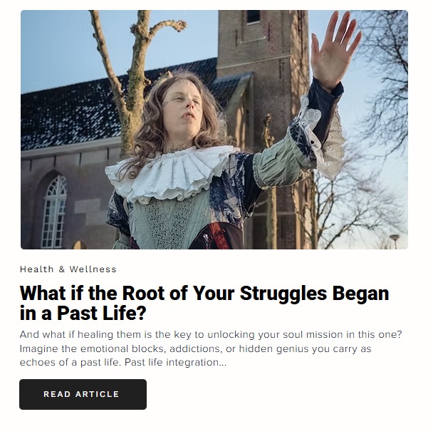 What If the Root of Your Struggles Began in a Past Life? [Featured in Brainz Magazine]